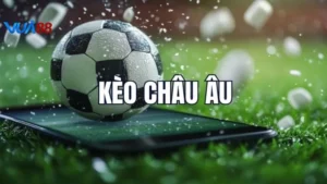 Khám phá các thông tin liên quan kèo bóng đá châu Âu tại Vua88